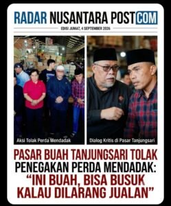 Pasar Buah Tanjungsari Tolak Penegakan Perda Mendadak: “Ini Buah, Bisa Busuk Kalau Dilarang Jualan